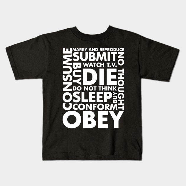 Obey, Consume, Sleep Kids T-Shirt by Meta Cortex